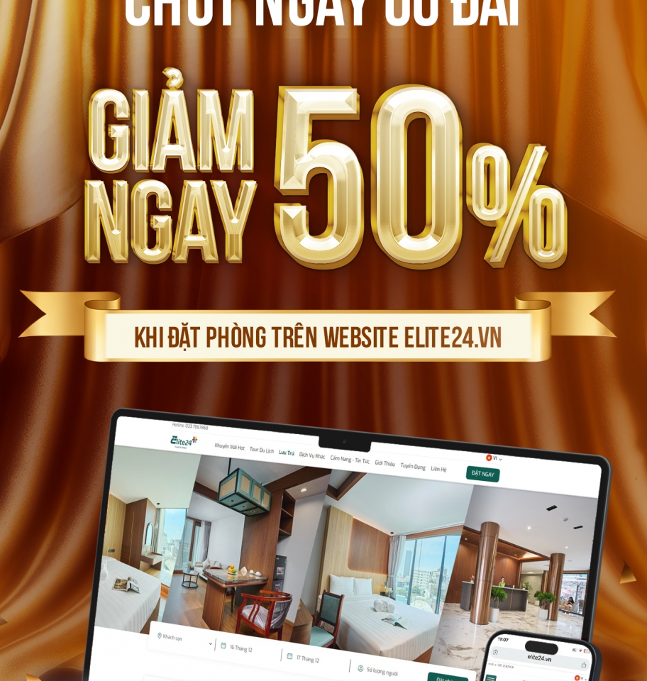 Mừng sinh nhật Elite24 tròn 2 tuổi - Giảm ngay 50% khi đặt phòng khách sạn qua webstie