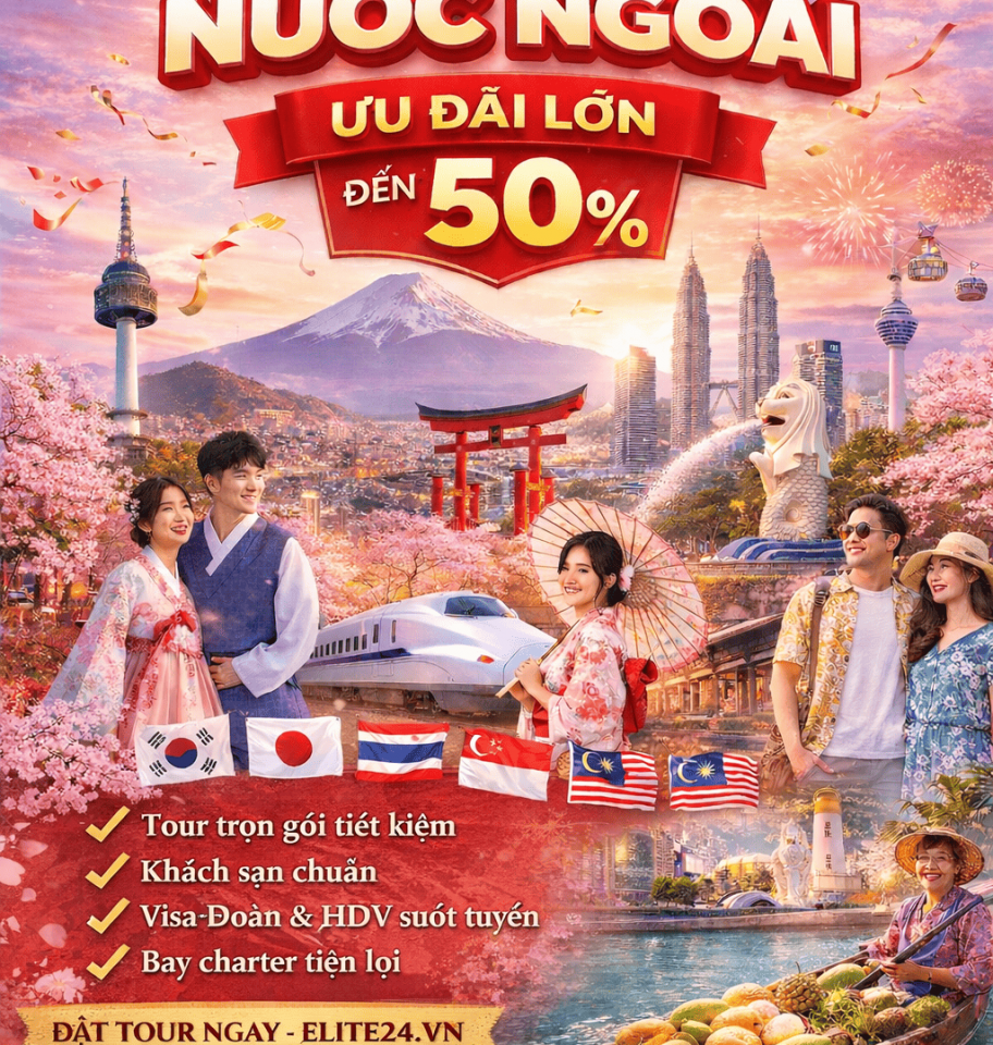 Tour Nước Ngoài Khởi Hành Từ Đà Nẵng, Ưu Đãi Đến 50% Dành Riêng Khách Hàng Elite24
