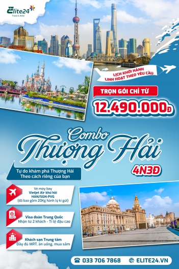 Combo Thượng Hải 4N3Đ Giá Tốt 2025 – Bay Thẳng – Có Visa Đoàn | Elite24
